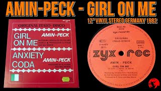 Amin Peck  Girl On Me 12quot Vinyl Stereo Germany 1982 [upl. by Noirb]