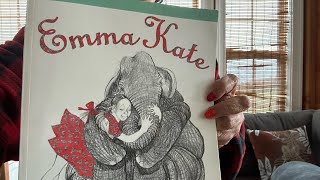 Emma Kate by Patricia Polacco [upl. by Aicats98]