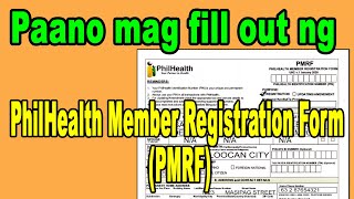 How to fill up Philhealth PMRF Form sample with answers [upl. by Doley]