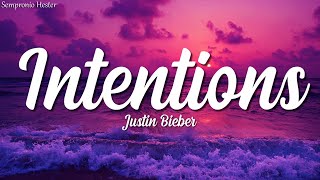 Justin Bieber  Intentions Lyrics ft Quavo [upl. by Alyehc]