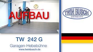 Aufbau der GaragenHebebühne TW 242 G von TWIN BUSCH® [upl. by Ochs]