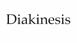 How to Pronounce Diakinesis [upl. by Yror]