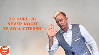 Zo durf jij never nooit te solliciteren [upl. by Oirifrop]