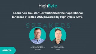 Learn how Gousto “Revolutionized their operational landscape” with a UNS powered by HighByte amp AWS [upl. by Liederman426]