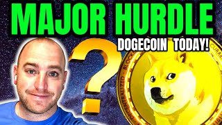 DOGECOIN News Today  Will Doge Clear a Major Hurdle [upl. by Norrahs566]