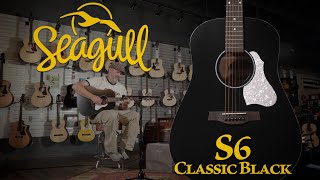 Seagull S6 Classic Black AE [upl. by Ainat]