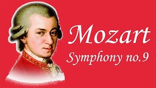 Mozart  Symphony No9 in C Major K 73 [upl. by Atiuqan]