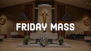 Friday Mass 112224 [upl. by Spanjian2]