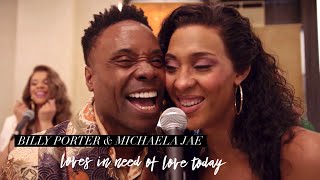 Billy Porter  “Love’s in Need of Love Today with Michaela Jae [upl. by Tterrej]