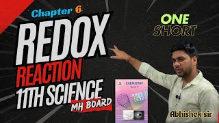 REDOX REACTION CHAPTER NO 6 ONE SHORT  11th Sci Maharashtra board  Abhishek sir [upl. by Emmott775]