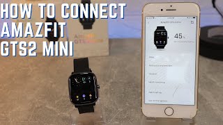 How to connect Amazfit GTS2 Mini to iPhone with Zepp IOS App [upl. by Swagerty253]