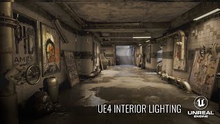 Lighting Interiors in UE4 [upl. by Pickar]