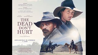 The Dead Don’t Hurt  SignatureUK Trailer  Cinemas 7 June  Viggo Mortensen Vicky Krieps Western [upl. by Ylrebmik]