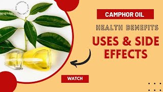 Camphor essential oil health benefits  Camphor Oil Uses and Side Effects [upl. by Cummine]