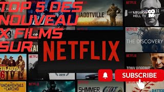 TOP 5 DES NOUVEAUX FILMS SUR Netflix aujourdhui [upl. by Ellerad]