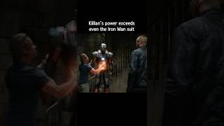 Killian’s power exceeds even the Iron Man suit [upl. by Benita153]