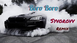 Arash  Boro Boro Syvorovv Remix  Car music 2022 [upl. by Lea547]