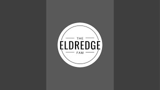 How are the kids feeling Weekly live with the Eldredge fam [upl. by Aihtak]