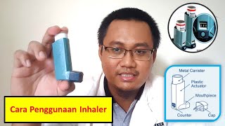 Cara Menggunakan Inhaler dengan Benar [upl. by Salisbury]