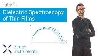 Dielectric Spectroscopy of Thin Films  Impedance Measurement [upl. by Diella]