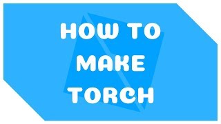 How To Make A Working Torch Roblox Scripting [upl. by Alan]