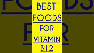 Best Foods for Vitamin B12 healthyfoodie vitaminb12 shorts ytshorts youtubeshorts [upl. by Kippy447]