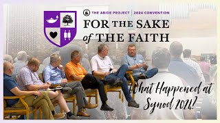 What Happened at Synod 2024  Synod Panel  For the Sake of the Faith Convention [upl. by Bathsheeb621]