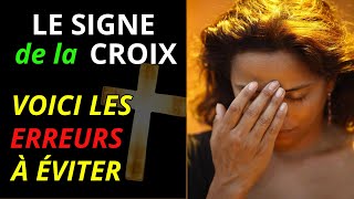 Les ERREURS que NOUS COMMETTONS en faisant le SIGNE de la CROIX [upl. by Boesch614]