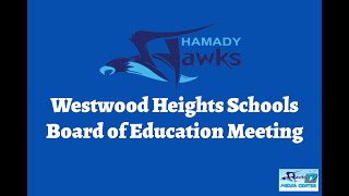 Westwood Heights Schools Board of Education Meeting 112024 [upl. by Joacima568]