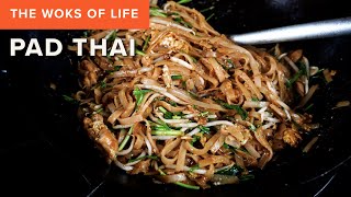 How to make the tastiest Pad Thai at home  New and improved recipe  The Woks of Life [upl. by Aret147]