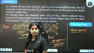 a Despite the fact that both CO2 and H2O are triatomic molecules the H2O molecule is bent whe [upl. by Aronoel]