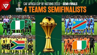 🟢 All Teams Qualified Semifinals Africa Cup of Nations 2023 2024 [upl. by Clarita]