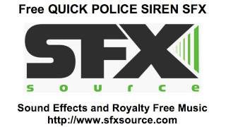 QUICK POLICE SIREN FREE SOUND EFFECT [upl. by Ibba]