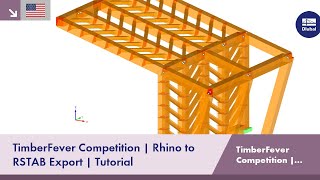 TimberFever Competition  Rhino to RSTAB Export  Tutorial [upl. by Arrim]