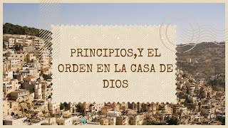 Principios y el orden en la casa de Dios  Celso Machado [upl. by Sherie]