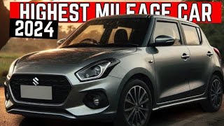 Top 5 Highest Mileage Cars In India 2024 [upl. by Annaili]