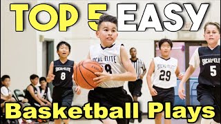 Top 5 Easiest Offensive Basketball Plays [upl. by Dagall]