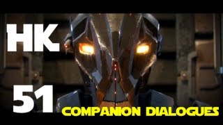 SWTOR  HK51 companion all dialogues Sith Warrior [upl. by Macario]