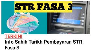 Info Sahih Tarikh Pembayaran STR 2024 Fasa 3 str strfasa3 str2024 [upl. by Sirk64]