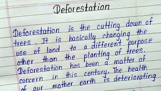 Essay on deforestation  Deforestation essay in english [upl. by Leoni]