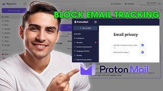 ProtonMail Tutorial How to Block Email Tracking in Proton Mail [upl. by Aynna]