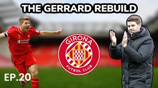 CHAMPIONS LEAGUE PLAYOFF ROUND amp COPA DEL RAY SEMI  EP20  STEVEN GERRARD REBUILD  GIRONA  FM24 [upl. by Yelkrab882]