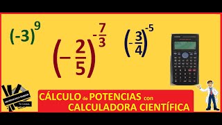 POTENCIAS con CALCULADORA CIENTÍFICA paso a paso NEGATIVAS y FRACCIONARIAS EJERCICIOS RESUELTOS [upl. by Retxed]