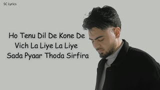 Kalakar Lyrics  Jassa Dhillon  Mad Mix  New Punjabi Song 2024  Sada Pyaar Thoda Sirfira [upl. by Gee252]