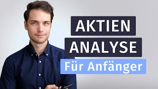 Aktienanalyse für Anfänger  So analysiere ich Aktien 4 einfache Schritte [upl. by Mell]