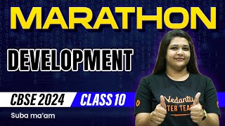 Development Ultimate Marathon  Class 10 SST  CBSE 2024  Suba maam [upl. by Leland]