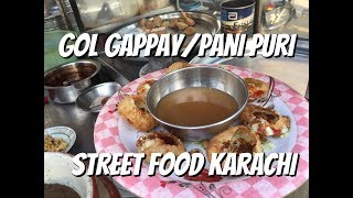 Gol GappayPani Puri  Famous Gol Gappay  Street Food Karachi Pakistan Pakistani Foodies [upl. by Yenahc]