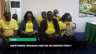 Reportage Gabon  Hervé Patrick Opiangah ciblé par un complot dÉtat [upl. by Kornher55]