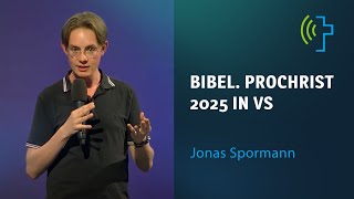 BIBEL PROCHRIST 2025 in VS  GEMEINSAM DIE REGION MIT GOTTES BOTSCHAFT BERÜHREN [upl. by Silvestro]