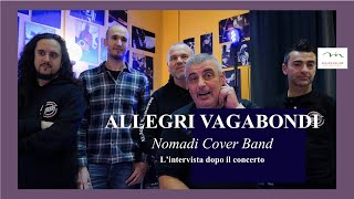 Allegri Vagabondi Cover Band Nomadi [upl. by Renaud518]